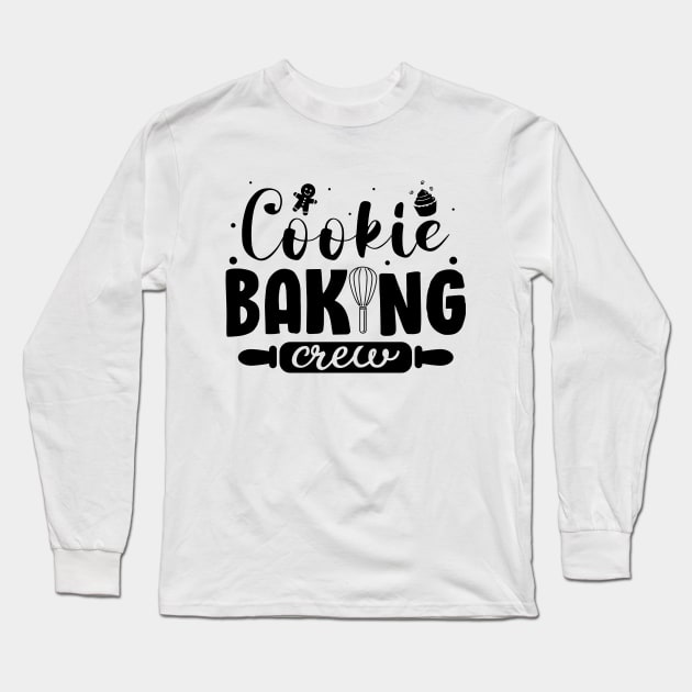 Cookie Baking Crew Funny Christmas Holiday Cookies Gift Long Sleeve T-Shirt by norhan2000